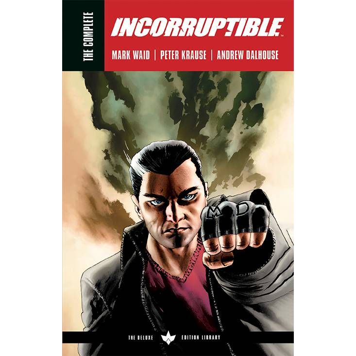 COMPLETE INCORRUPTIBLE BY MARK WAID TP