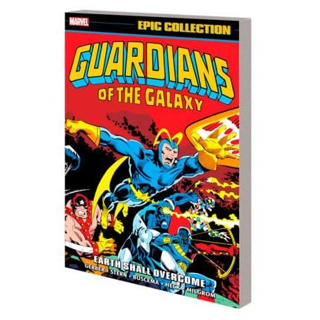 GUARDIANS OF THE GALAXY EPIC COLLECTION: EARTH SHALL OVERCOME
