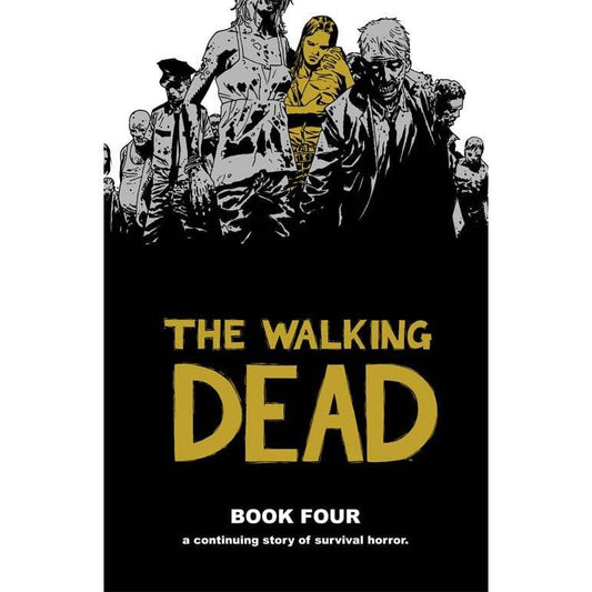WALKING DEAD HC VOL 04 NEW PTG (MR)