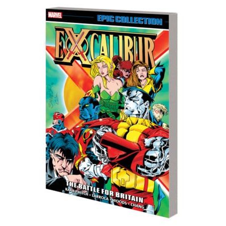 EXCALIBUR EPIC COLLECTION: THE BATTLE FOR BRITAIN TPB