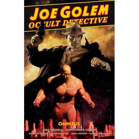 joe Golem: Occult Detective Omnibus