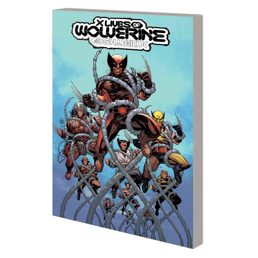 X LIVES OF WOLVERINE / X DEATHS OF WOLVERINE TPB